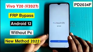 Vivo Y20 FRP Bypass Android 12Vivo 2027 FRP UnlockVivo PD2034F FRP Remove Without Pc New Method [upl. by Shwalb]