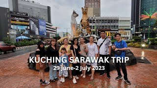 4D3N KUCHINGSARAWAK TRIP 2023 [upl. by Mcmaster]