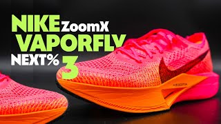 Nike Vaporfly Next 3  FULL REVIEW  Featherweight Fighter [upl. by Schober]