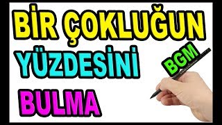 Bir Çokluğun Yüzdesini Hesaplama Konu ve Örnekler  5sınıf [upl. by Grider786]