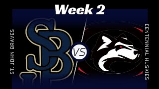 HS Series St John Bosco vs Centennial High School Week 2 [upl. by Ardnosac]