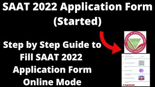 SAAT 2022 Application Form Started  How to Fill Officially SAAT 2022 Application Form Online [upl. by Sternlight]