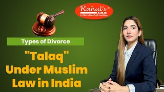 Types of Divorce Talaq Under Muslim Law in India [upl. by Christianity]