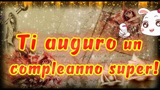 Tanti auguri di buon compleanno🌸🌹 🌻Frasi per auguri di buon compleanno  sms di buon compleanno🌹🌹🌹 [upl. by Wendalyn]