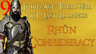 DCI Last Alliance  Rhûn Confederacy  Episode 9  Last Stand of Rhovanion [upl. by Eno]