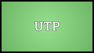 UTP Meaning [upl. by Ydisahc844]