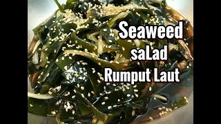 Seaweed saLadSaLad Rumput Laut [upl. by Gans]