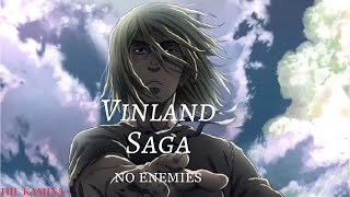 Vinland Saga AMV  quotNo Enemiesquot [upl. by Boaten]