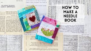 How to Make a Needle Book slow stitch [upl. by Obau]