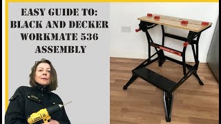 Stepbystep guide to assembling a Black and Decker Workmate 536 DIY Bench [upl. by Zins]