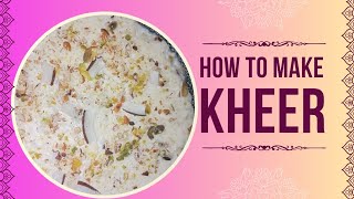 kheer banane ka tarika quick and easy cooking [upl. by Phedra]