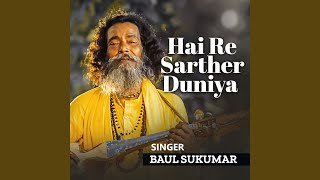 Hai Re Sarther Duniya [upl. by Jasen]