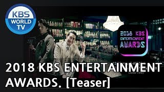 2018 KBS Entertainment Awards 2018 KBS 연예대상 Teaser [upl. by Huntlee]