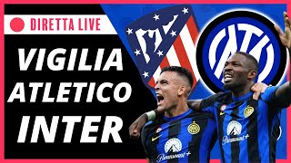 Ultimissime ATLETICO MADRIDINTER conferenza Inzaghi e vertice Lautaro  INTER NEWS [upl. by Miguela]