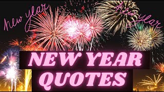 New Year Quotes  New Year Resolution Quotes  Motivational New Year Quotes [upl. by Alrad]