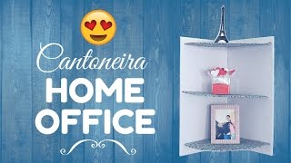 Faça você mesmo Cantoneira para home office DIY [upl. by Redmund]