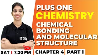 1 Chemistry  Chemical Bonding and Molecular Structure Part 1  Chapter 4  Exam Winner [upl. by Durrace]