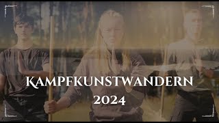 Kampfkunstwandern 2024 [upl. by Boudreaux]