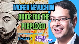 Moreh Nevuchim  Guide for the Perplexed Episode 1 The First Intro [upl. by Rosalynd]