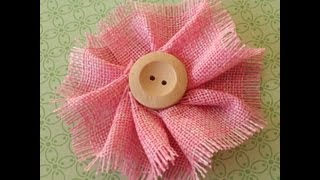 Burlap Flower Tutorial [upl. by Savannah]