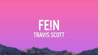 Travis Scott  FEN Lyrics [upl. by Loziram]