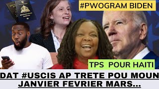 TPS LA TONBE POU HAITI pwogram BIDEN🇺🇸 Date Uscis deja rive POU moun JANVIER FEVRIER MARS [upl. by Anawaj]