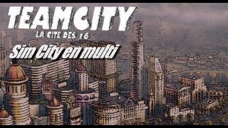 SimCity en multi  TeamCity  HorsSérie tourisme 2 [upl. by Ardnasyl]