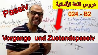 Learn German B2  024  Vorgangs und Zustandspassiv [upl. by Eninahs]