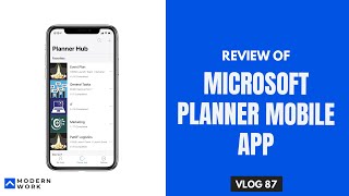 Vlog 87365  Microsoft Planner iOS mobile app review [upl. by Ecirtel]