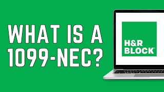 What is a 1099NEC on HampR Block  IRS 1099NEC Form Guide 2024 [upl. by Ahtiekahs571]