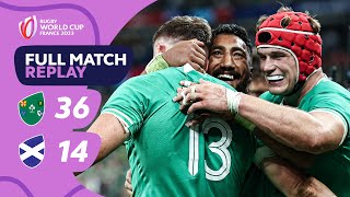 Irish quality defeats rivals  Ireland vs Scotland  Pool B  Rugby World Cup 2023 Full Match Replay [upl. by Yerdua]