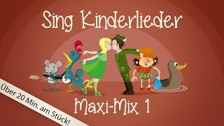 Sing Kinderlieder MaxiMix 1 Bruder Jakob uvm  Kinderlieder zum Mitsingen  Sing Kinderlieder [upl. by Naitsirk]