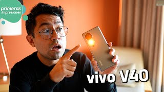 Vivo V40  Primeras impresiones [upl. by Senhauser]