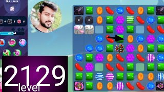 Candy crush saga level 2129 । N hard level । No boosters। Candy crush saga 2129 help । Sudheer tips [upl. by Darmit430]