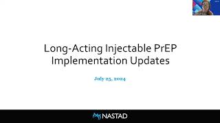 LongActing Injectable PrEP Implementation Updates  July 25 2024 [upl. by Ayekehs321]