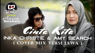 CINTA KITA Anisa Umy Zakiya feat Gafarock [upl. by Abel102]