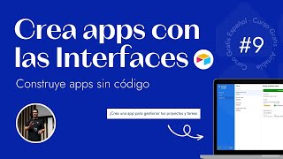 9  INTERFACES en Airtable Construye APPS en Airtable [upl. by Ainesy]