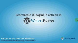 014  Scorciatoie da tastiera per WordPress [upl. by Nitsirc202]