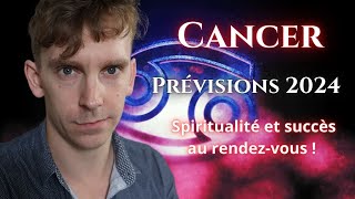 CANCER 2024  Prévisions Astrologie [upl. by Wixted]