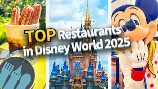 TOP Restaurants in Disney World for 2025 [upl. by Keldah]