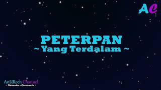 Peterpan Yang Terdalam Karaoke Version [upl. by Damal888]