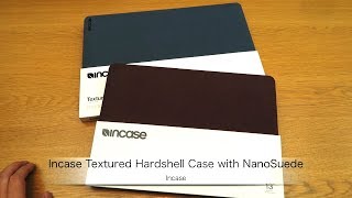 IncaseのMacBook AirProシリーズ用ハードシェルカバー「Incase Textured Hardshell Case with NanoSuede シリーズ」の紹介 [upl. by Denoting6]