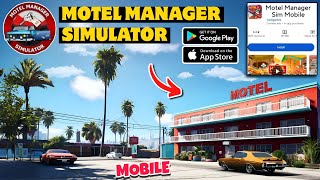 🤩MOTEL MANAGER SIMULATOR MOBILE HOW TO PLAY MOTEL MANAGER SIMULATOR IN ANDROID 🤔 [upl. by Zenitram]