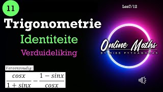 Graad 11 Trigonometrie Identiteite Les7 Identitiete Inleiding [upl. by Melloney12]