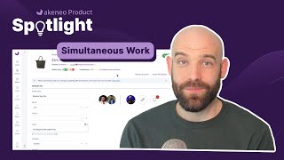 Akeneo Product Spotlight Simultaneous Work [upl. by Eytteb]