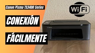 ✅ Configurar y conectar WiFi Canon Pixma TS3400 y TS3500 Series  TS3450  TS3550i  TS3422 2024 [upl. by Ecad145]