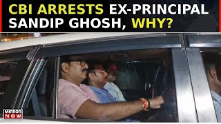 CBI Arrests RG Kar Medical College And Hospital’s ExPrincipal Sandip Ghosh  Doctor Rape Case [upl. by Bacon]