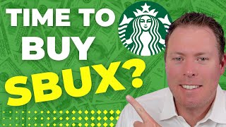 Is Now The Time To Buy Shares of Starbucks SBUX [upl. by Emirej861]