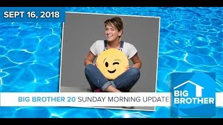 BB20  Sunday Morning Live Feeds Update  Sept 16 2018 [upl. by Fidel]