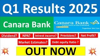 CANARA BANK Q1 results 2025  CANARA BANK results today  CANARA BANK Share News  CANARA BANK Share [upl. by Kcolttam]